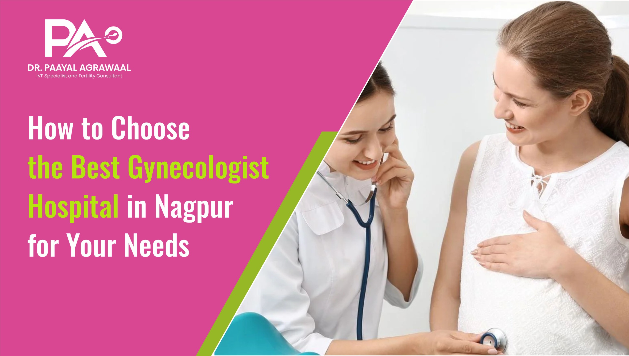 How to Choose the Best Gynecologist Hospital in Nagpur for Your Needs
