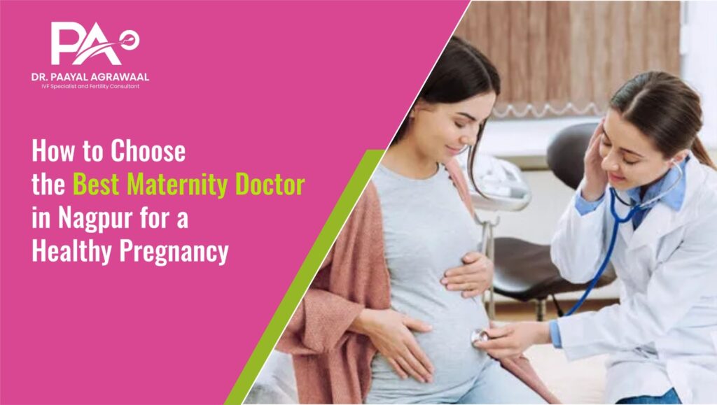 Best Maternity doctor in nagpur